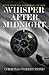 A Whisper After Midnight (Northern Crusade #3)