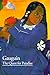 Gauguin: The Quest for Para...