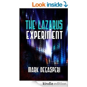 THE LAZARUS EXPERIMENT (Kindle Edition)