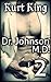 Dr. Johnson, M.D. 2