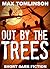 Out by the Trees