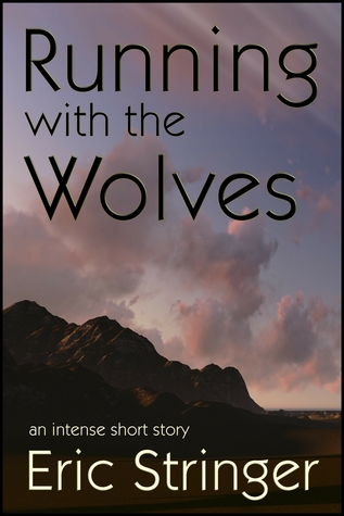 Running with the Wolves