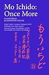 Mo Ichido: Once More Second Edition (An American Family in Japan Book 2) Mo Ichido: Once More Second Edition (An American Family in Japan Book 2)