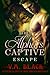 Escape (The Alpha's Captive, #5)