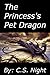The Princess's Pet Dragon