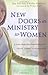 New Doors in Ministry to Wo...
