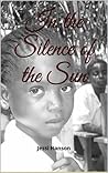 In the Silence of the Sun
