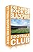 The Kindle Book of Blackpool Football Club (Football Books for Kindle)