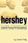 Hershey Eats Peanuts
