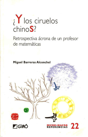 ¿Y los ciruelos chinos? (Paperback)