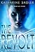 The Revolt (The Reapers #2)