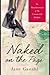 Naked on the Page by Jane Ganahl
