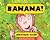 Banana!