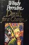 Devils, for a Change