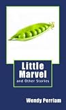 Little Marvel and Other Stories