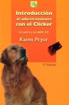 A Dog & A Dolphin 2.0: An Introduction To Clicker Training (Pamphlet)