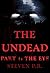 The Undead - Part 1: The Eye