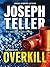 Overkill (Jaywalker, #4)
