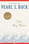 The Big Wave by Pearl S. Buck