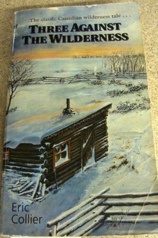 Three Against the Wilderness (Mass Market Paperback)