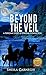Beyond the Veil: A Personal Story of Spiritual Connection
