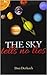 The Sky Tells No Lies