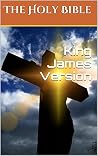 The Holy Bible: K...