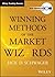Winning Methods of the Market Wizards by Jack D. Schwager