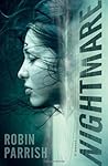 Nightmare by Robin Parrish Nightmare by Robin Parrish