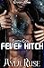 Fever Hitch (Earth Con, #1)