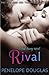 Rival (Fall Away, #2)