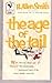 The Age of the Tail