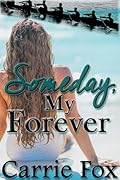 Someday, My Forever