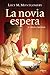 La novia espera y otros cuentos by L.M. Montgomery