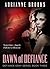 Dawn of Defiance (Defiance ...