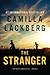 The Stranger by Camilla Läckberg