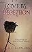 Love by Deception: A Harrow...