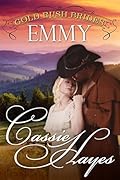 Gold Rush Brides: Emmy