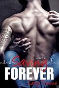 Saving Forever - Part 3