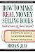 How to Make Real Money Selling Books by Brian Jud