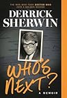 Who's Next?: a Memoir