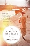 A Star for Mrs. Blake by April Smith