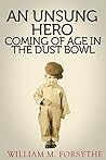 An UnSung Hero by William M. Forsythe An UnSung Hero by William M. Forsythe