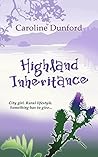 Highland Inheritance: A warm hearted romantic comedy