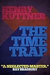 The Time Trap