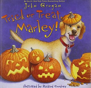 Trick or Treat, Marley! (Hardcover)