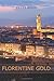 Florentine Gold