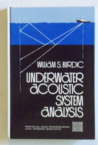 Underwater acoustic system analysis (Prentice-Hall signal processing series)