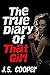 The True Diary of That Girl