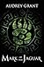 Mark of the Jaguar (The Jaguar Trilogy #2)